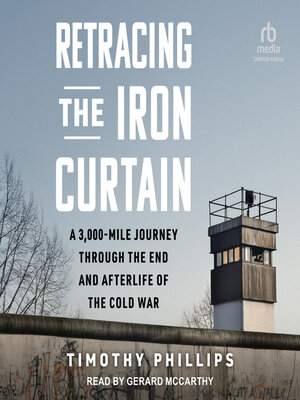 Retracing the Iron Curtain - Audiobook